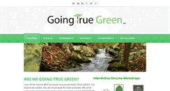 Desktop Screenshot of goingtruegreen.com